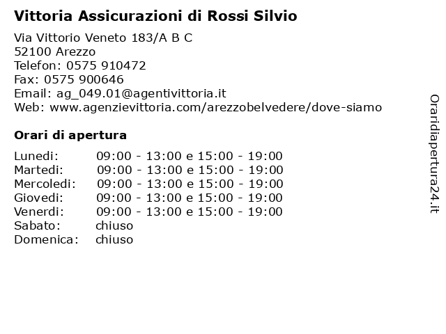 Orari di apertura Vittoria Assicurazioni di Rossi Silvio